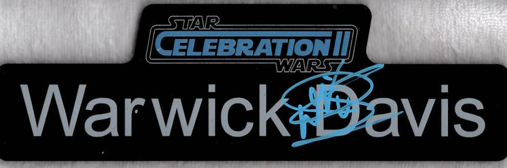 Warwick Davis "Star Wars Celebraion II" exclusive name plaque signed