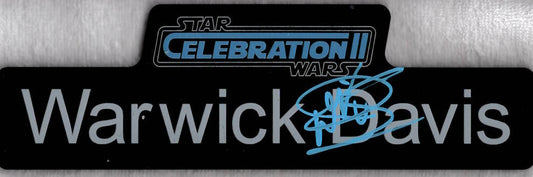 Warwick Davis "Star Wars Celebraion II" exclusive name plaque signed
